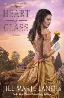 Heart of Glass : A Novel