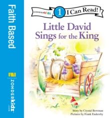 Little David Sings for the King : Level 1