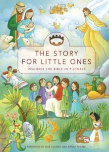 The Story for Little Ones : Discover the Bible in Pictures