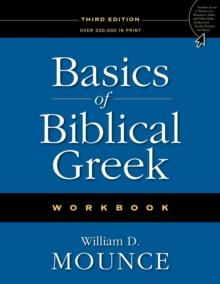 Basics of Biblical Greek Workbook