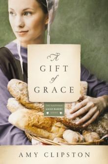 A Gift of Grace : A Novel