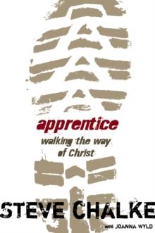 Apprentice : Walking the Way of Christ