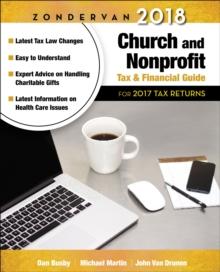 Zondervan 2018 Church and Nonprofit Tax and Financial Guide : For 2017 Tax Returns