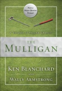 The Mulligan : A Parable of Second Chances