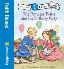 The Princess Twins and the Birthday Party : Level 1