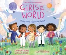 Girls of the World : Doing More Than Ever Before