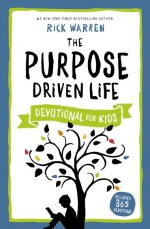 The Purpose Driven Life Devotional for Kids