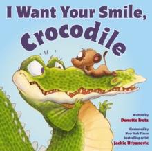 I Want Your Smile, Crocodile