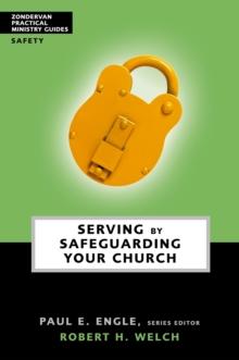 Serving by Safeguarding Your Church