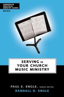 Serving in Your Church Music Ministry