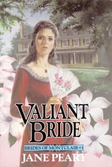 Valiant Bride : Book 1