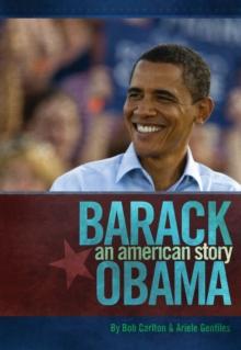 Barack Obama : An American Story