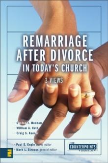 Remarriage after Divorce in Today's Church