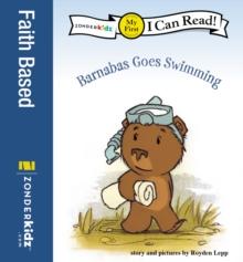 Barnabas Goes Swimming : My First