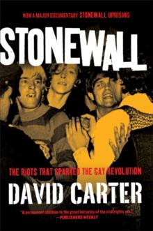 Stonewall : The Riots That Sparked the Gay Revolution