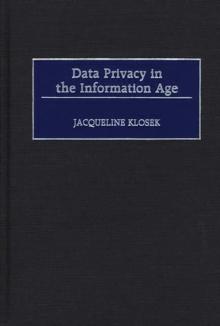 Data Privacy in the Information Age