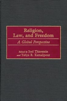 Religion, Law, and Freedom : A Global Perspective