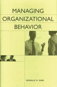 Managing Organizational Behavior