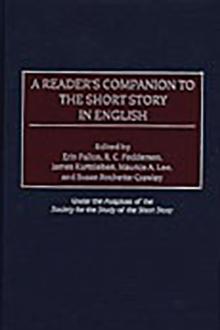 A Reader's Companion to the Short Story in English