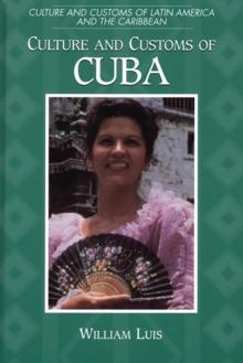 Culture and Customs of Cuba