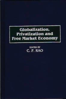 Globalization, Privatization and Free Market Economy