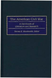 The American Civil War : A Handbook of Literature and Research