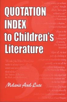 Quotation Index to Children's Literature