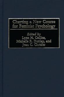 Charting a New Course for Feminist Psychology