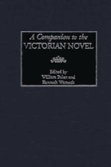 A Companion to the Victorian Novel