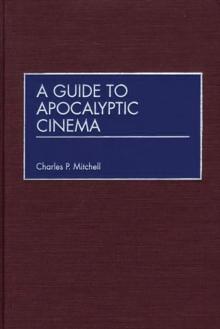 A Guide to Apocalyptic Cinema