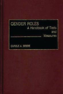 Gender Roles : A Handbook of Tests and Measures