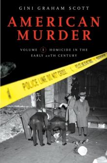 American Murder : [2 volumes]