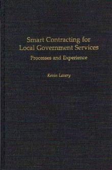 Smart Contracting for Local Government Services : Processes and Experience