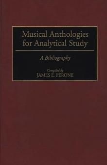 Musical Anthologies for Analytical Study : A Bibliography