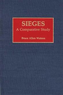 Sieges : A Comparative Study