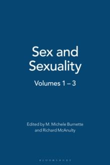 Sex and Sexuality : [3 volumes]