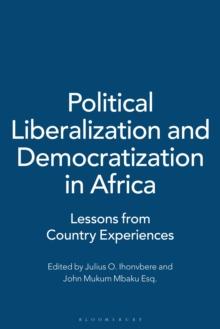 Political Liberalization and Democratization in Africa : Lessons from Country Experiences