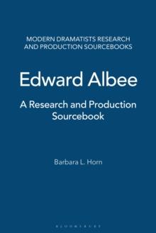 Edward Albee : A Research and Production Sourcebook