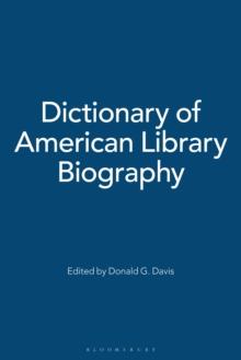 Dictionary of American Library Biography