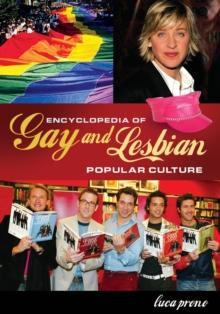 Encyclopedia of Gay and Lesbian Popular Culture