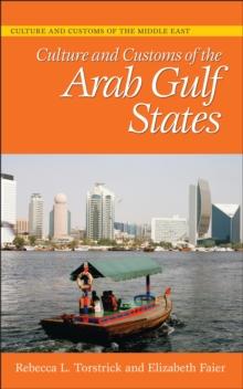 Culture and Customs of the Arab Gulf States