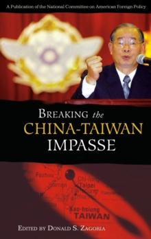 Breaking the China-Taiwan Impasse