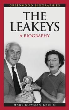 The Leakeys : A Biography