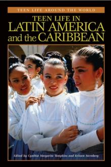 Teen Life in Latin America and the Caribbean