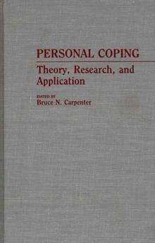 Personal Coping : Theory, Research, and Application