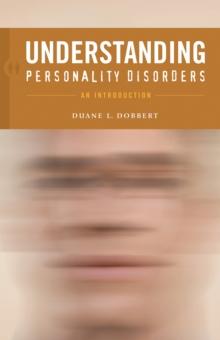 Understanding Personality Disorders : An Introduction