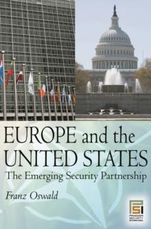 Europe and the United States : The Emerging Security Partnership