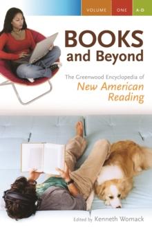 Books and Beyond : The Greenwood Encyclopedia of New American Reading [4 volumes]