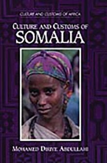 Culture and Customs of Somalia