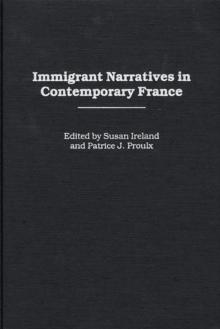 Immigrant Narratives in Contemporary France